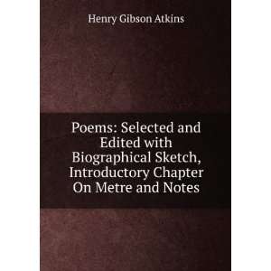   , Introductory Chapter On Metre and Notes Henry Gibson Atkins Books
