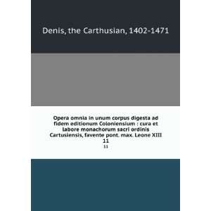   pont. max. Leone XIII. 11 the Carthusian, 1402 1471 Denis Books