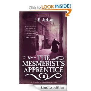 The Mesmerists Apprentice L M Jackson  Kindle Store