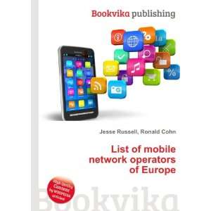  List of mobile network operators of Europe Ronald Cohn 