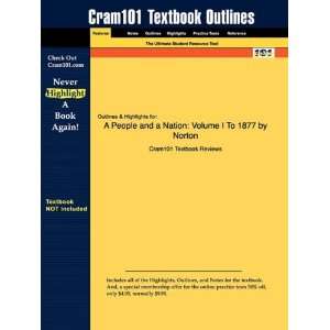  Studyguide for A People and a Nation Volume I To 1877 by Mary Beth 