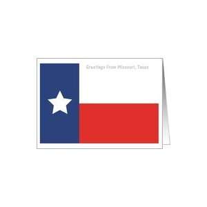  Texas   City of Missouri   Flag   Souvenir Card Card 