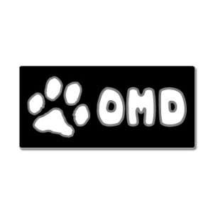  OMD Oh My Dog   Window Bumper Sticker Automotive