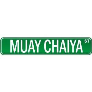  New  Muay Chaiya Street Sign Signs  Street Sign Martial 