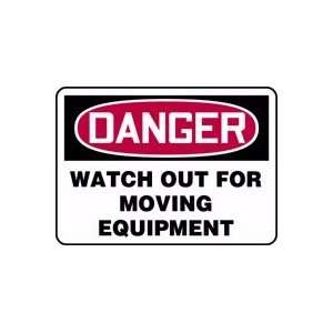   OUT FOR MOVING EQUIPMENT 10 x 14 Adhesive Dura Vinyl Sign Home