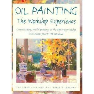   Painting   The Workshop Experience [Paperback] Ted Goerschner Books
