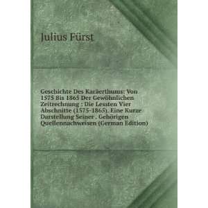   ¶rigen Quellennachweisen (German Edition) Julius FÃ¼rst Books