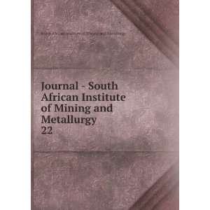  Journal   South African Institute of Mining and Metallurgy 