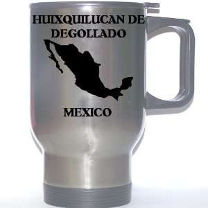  Mexico   HUIXQUILUCAN DE DEGOLLADO Stainless Steel Mug 