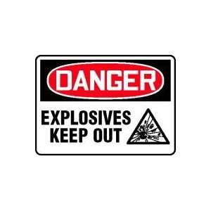  DANGER EXPLOSIVES KEEP OUT (W/GRAPHIC) Sign   14 x 10 