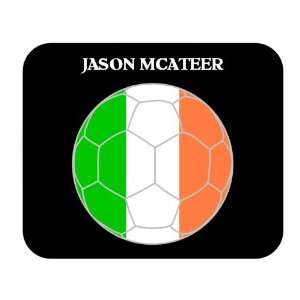  Jason McAteer (Ireland) Soccer Mouse Pad 