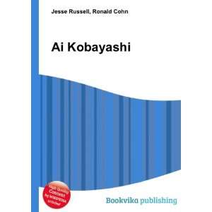  Ai Kobayashi Ronald Cohn Jesse Russell Books