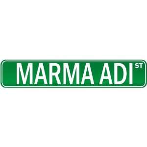  New  Marma Adi Street Sign Signs  Street Sign Martial 