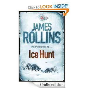 Ice Hunt James Rollins  Kindle Store