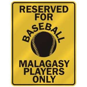   ASEBALL MALAGASY PLAYERS ONLY  PARKING SIGN COUNTRY MADAGASCAR