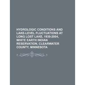  Hydrologic conditions and lake level fluctuations at Long Lost 