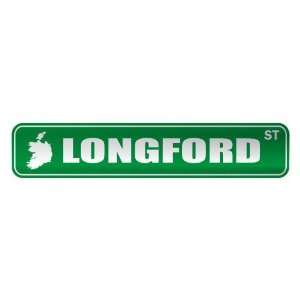   LONGFORD ST  STREET SIGN CITY IRELAND