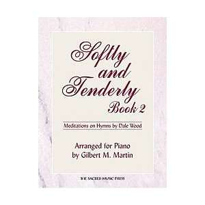  Softly and Tenderly, Book 2 Musical Instruments
