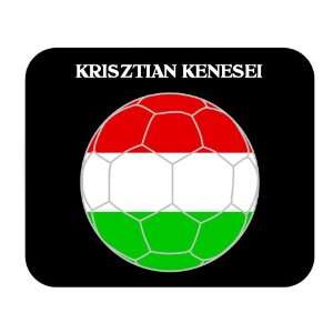  Krisztian Kenesei (Hungary) Soccer Mouse Pad Everything 