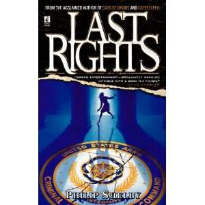  Last Rights (Mass Market Paperback) Philip Shelby (Author 