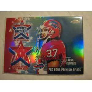  2002 Topps Chrome Larry Centers Bills GU Game Used Jersey 