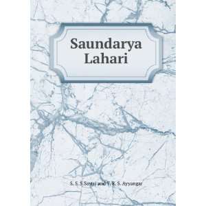 Saundarya Lahari S. S. S.Sastri and T. R. S. Ayyangar  