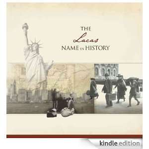 The Lacas Name in History Ancestry  Kindle Store