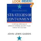 Strategies of Containment A Critical Appraisal of American National 