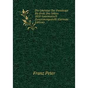   Zusammengestellt (German Edition) (9785877416208) Franz Peter Books