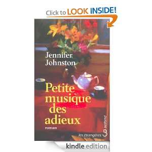 Petite musique des adieux (Les Etrangères) (French Edition) Jennifer 
