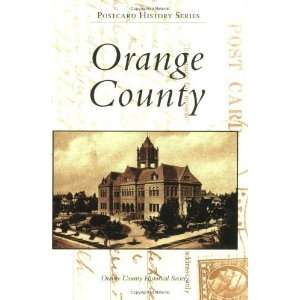 com Orange County (CA) (Postcard History Series) [Paperback] Orange 