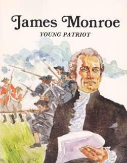 James Monroe Young Patriot Troll Colonial America President Biography