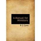 NEW Nelsons Ministers Manual   Rowe, Joshua (EDT)