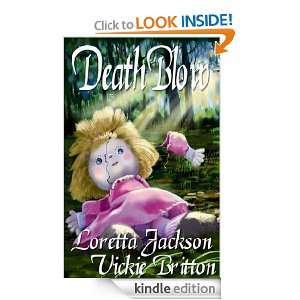 Death Blow Vickie Britton, Loretta Jackson, Judith Huey  