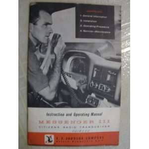  Messenger III Citizens Radio Transceiver   Instruction and 