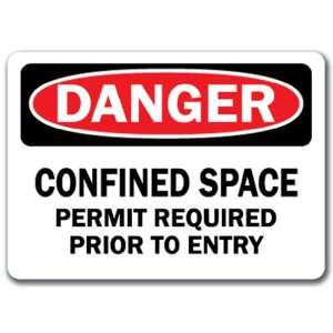   Confined Space Permit Required Do Not Enter   10 x 14 OSHA Safety