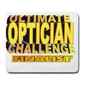  ULTIMATE OPTICIAN CHALLENGE FINALIST Mousepad Office 