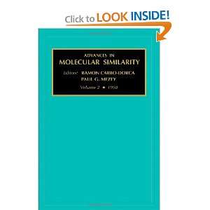  Advances in Molecular Similarity, Volume 2 (9780762302581 