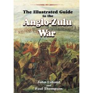  The Field Guide to Anglo Zulu War (9780869809464) John 