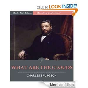 Spurgeon Sermons What Are the Clouds? (Illustrated) Charles Spurgeon 