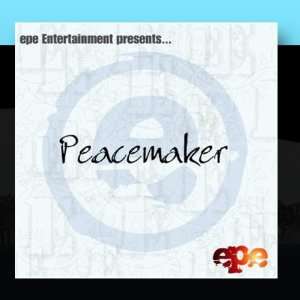  PeaceMaker Epitome Music