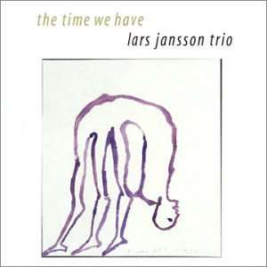  Time We Have Lars (Trio) Jansson Music