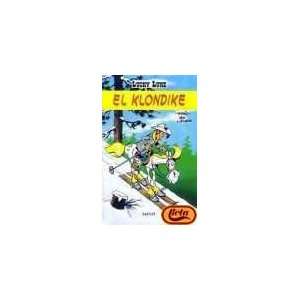  Lucky Luke   El Klondike (Spanish Edition) (9788434502000 