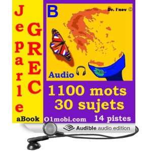 Je Parle Grec (avec Mozart)   Volume Basic [Greek for French Speakers]