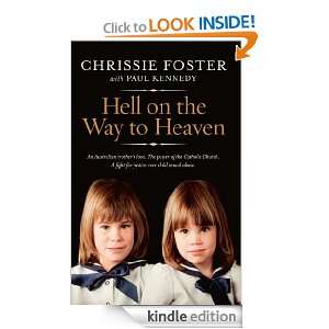 Hell On The Way To Heaven Foster, Kennedy  Kindle Store
