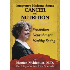  Integrative Medicine Cancer And Nutrition Monica 