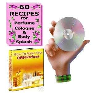 MAKE YOUR OWN PERFUME + 60 RECIPES   2 BOOKS on CD  