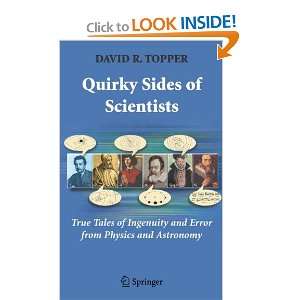  Quirky Sides of Scientists True Tales of Ingenuity and 