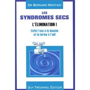  Les Syndromes secs  LElimination  (9782844451422 