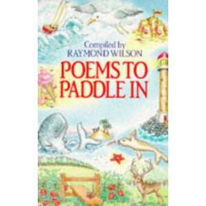 Poems to Paddle In R. WILSON 9780099672708  Books